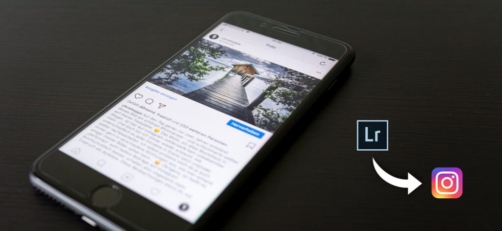 Lightroom: Die besten Exporteinstellungen für Instagram 2019